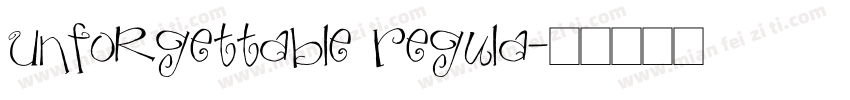 Unforgettable Regula字体转换